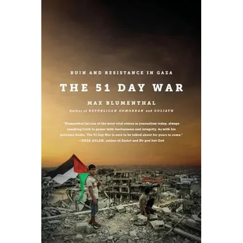 The 51 Day War: Ruin and Resistance in Gaza - Paperback
