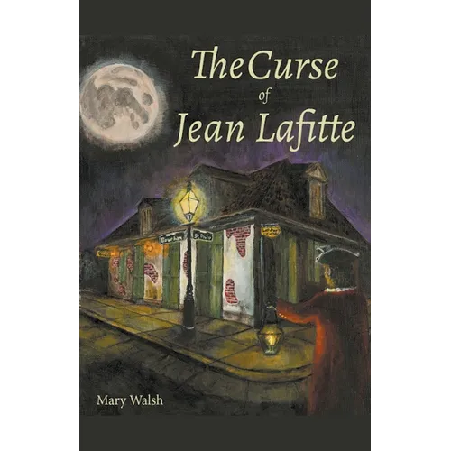 The Curse of Jean Lafitte
