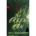 The Green Man - Hardcover