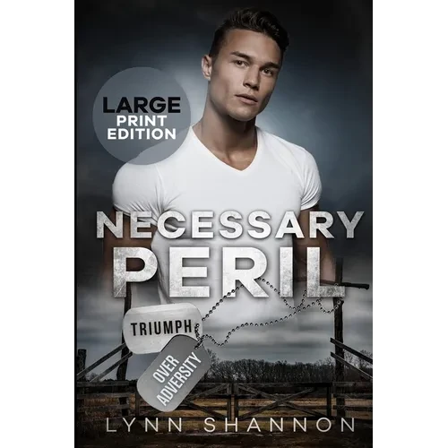 Necessary Peril: A Small-town Christian Romantic Suspense (Large Print)