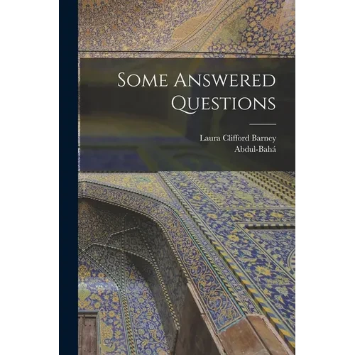 Some Answered Questions - Paperback