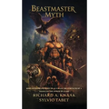 Beastmaster: Myth - Hardcover