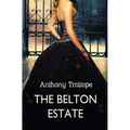 The Belton Estate - Paperback