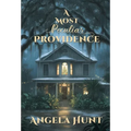 A Most Peculiar Providence - Hardcover