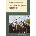 College Student Retention: Formula for Student Success