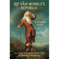 Rip Van Winkle's Republic: Washington Irving in History and Memory - Paperback
