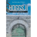 Hoggs II: Prison Journals - Paperback