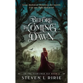 Before the Coming Dawn - Hardcover
