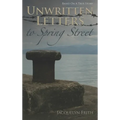 Unwritten Letters to Spring Street - Hardcover