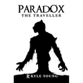 Paradox: The Traveller - Paperback
