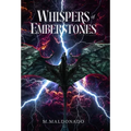 Whispers of Emberstones - Hardcover