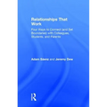 Relationships That Work: Four Ways to Connect (and Set Boundaries) with Colleagues, Students, and Parents - Hardcover
