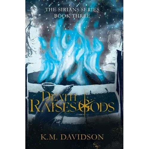 Death Raises Gods - Hardcover