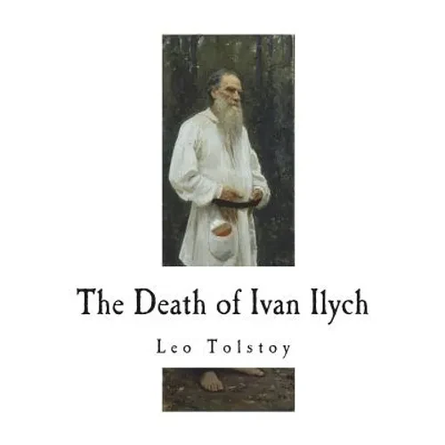 The Death of Ivan Ilych - Paperback