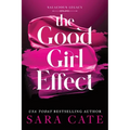 The Good Girl Effect - Hardcover