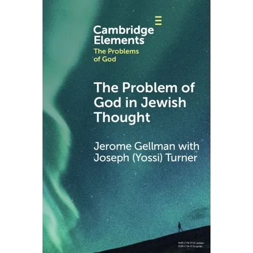 The Problem of God in Jewish Thought - Paperback