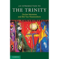 An Introduction to the Trinity - Hardcover