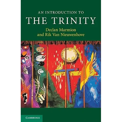 An Introduction to the Trinity - Hardcover