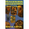 Dangerous Suggestions - Hardcover