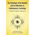 The Archetype of the Number and its Reflections in Contemporary Cosmology: Psychophysical Rhythmic Configurations - Jung, Pauli and Beyond - Paperback