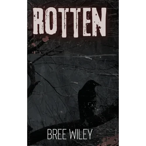 Rotten - Hardcover
