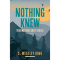 Nothing Knew - Paperback