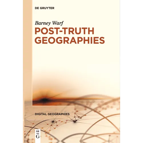 Géographies Post-Vérité - Broché