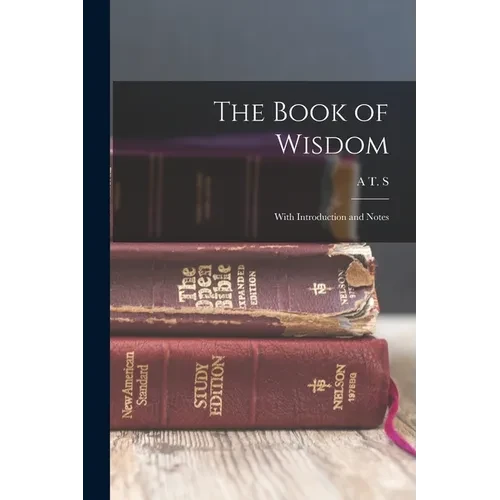 The Book of Wisdom: With Introduction and Notes - Paperback