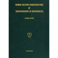 Human Factors Considerations of Undergrounds in Insurgencies - Paperback
