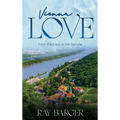 Vienna Love: From The Creek To The Danube