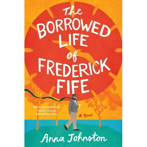 The Borrowed Life of Frederick Fife - Paperback