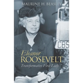 Eleanor Roosevelt: Transformative First Lady - Paperback