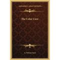 The Color Cure - Hardcover
