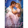 Lady Amelia Takes a Lover - Paperback