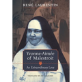 Yvonne-Aimée of Malestroit: An Extraordinary Love - Hardcover