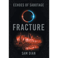Fracture - Hardcover