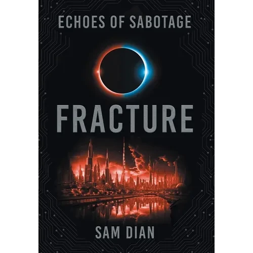 Fracture - Hardcover