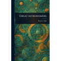 Great Astronomers - Hardcover