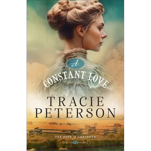 A Constant Love - Hardcover