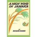 A High Wind in Jamaica - Hardcover
