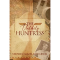 The Unlikely Huntress - Hardcover