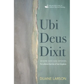 Ubi Deus Dixit - Paperback