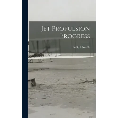 Jet Propulsion Progress - Hardcover