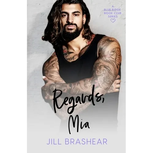 Regards, Mia - Paperback