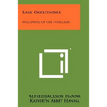 Lake Okeechobee: Wellspring Of The Everglades - Paperback
