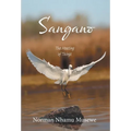 Sangano: The Meeting of Things - Hardcover