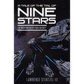 A Tale of the Tail of Nine Stars: An Inner and Outer Space Odyssey - Paperback