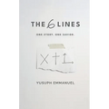 The 6 Lines: One Story. One Savior. - Paperback