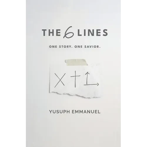 The 6 Lines: One Story. One Savior. - Paperback