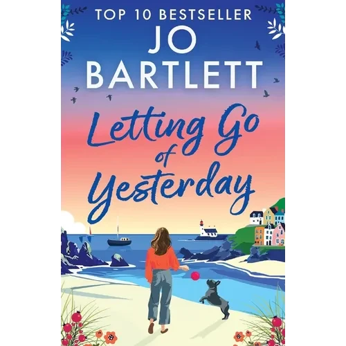 Letting Go of Yesterday - Paperback